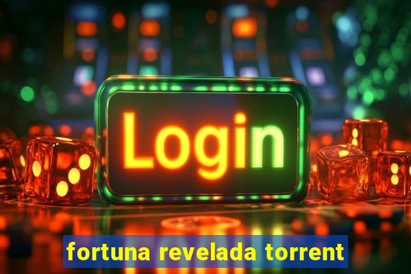 fortuna revelada torrent